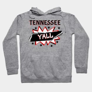 Tennessee State Pride Y'all Hoodie